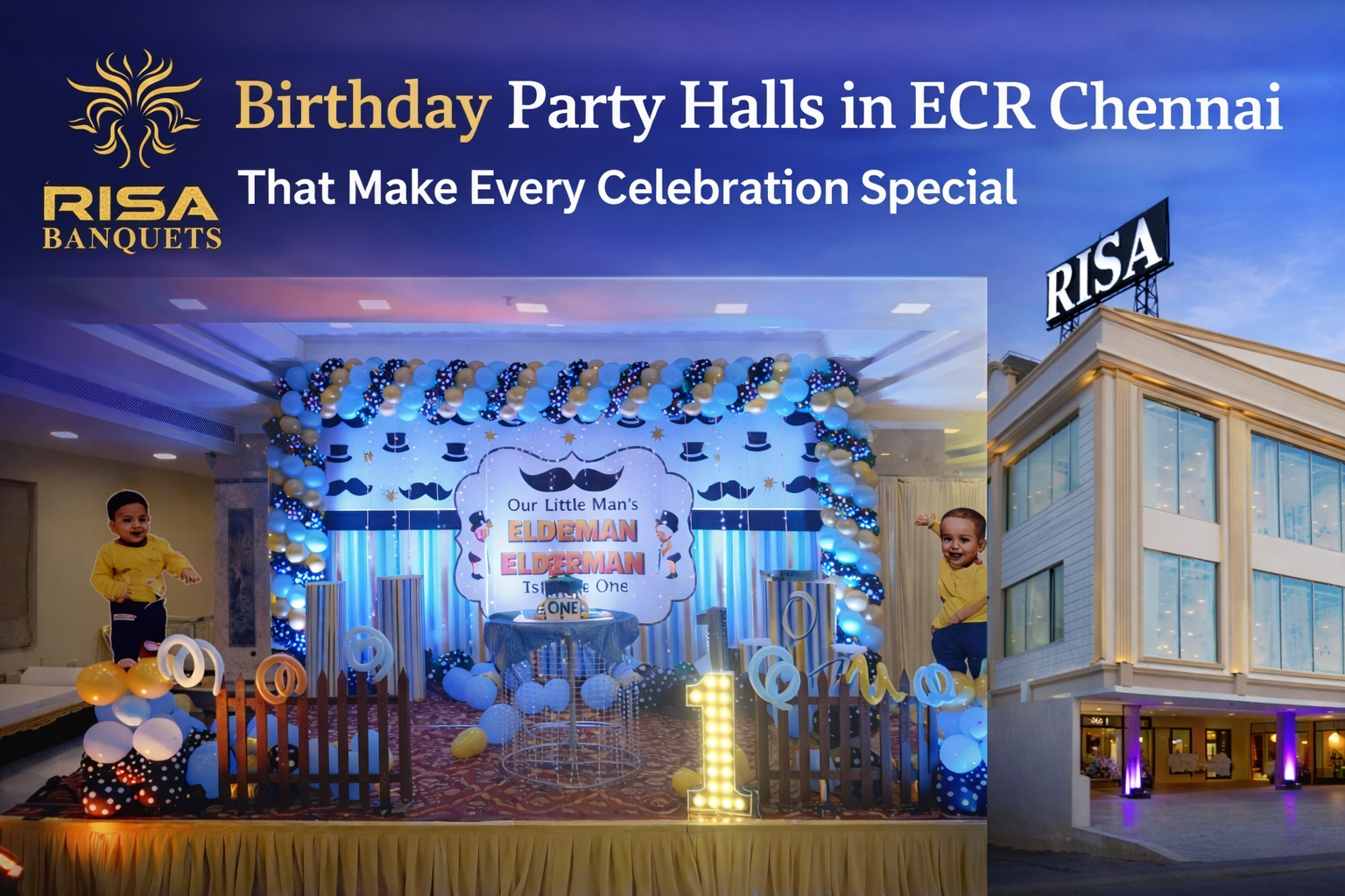 Best birthday party halls ECR Chennai – Risa Banquets celebration venues