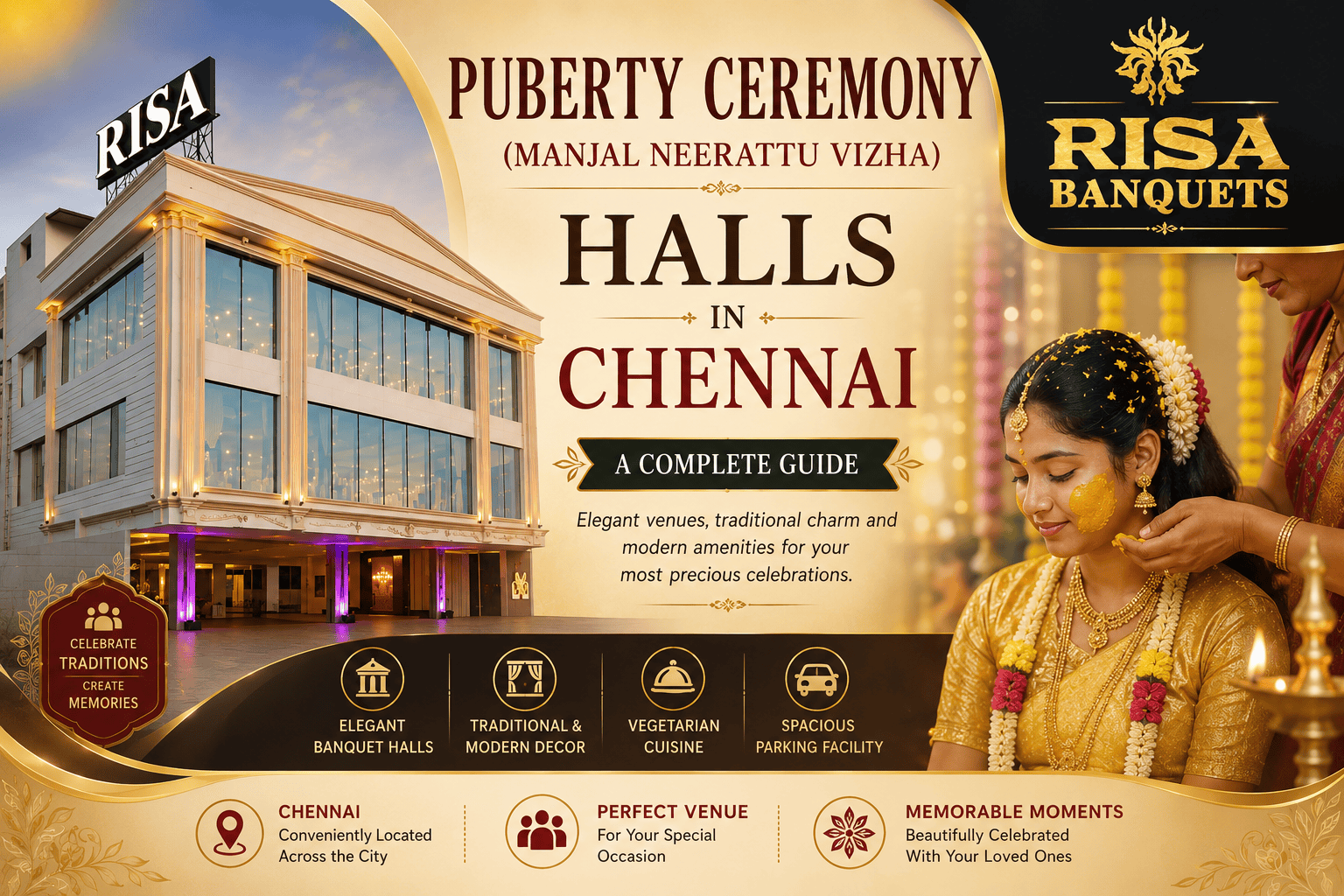 Puberty Ceremony (Manjal Neerattu Vizha) Halls in Chennai: A Complete Guide
